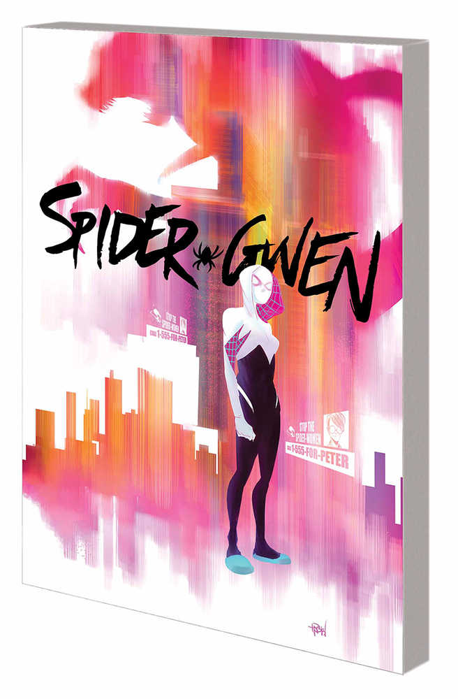 Spider Gwen TPB Volume 01 Greater Power