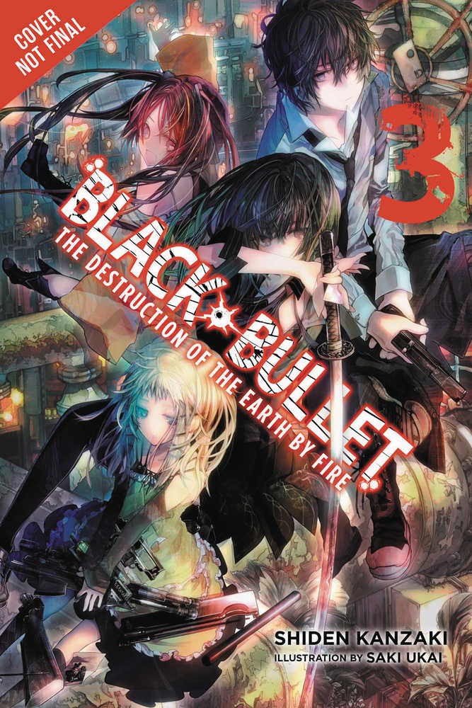 Black Bullet Light Novel Softcover Volume 03 Destruction Of World By F