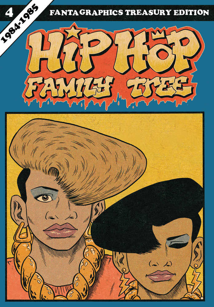 Hip Hop Family Tree Graphic Novel Volume 04 1984 1985 