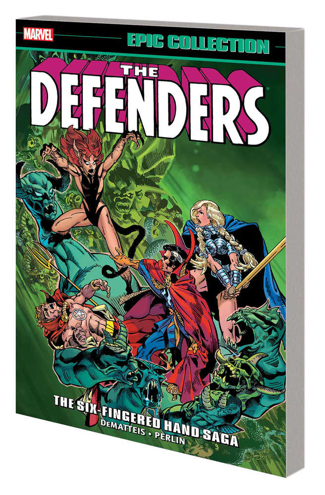 Defenders Epic Collection TPB Six Fingered Hand Saga