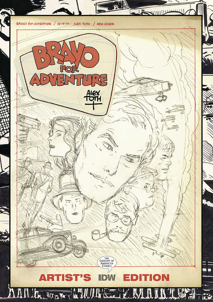Alex Toth Bravo For Adventure Artist Edition Hardcover 