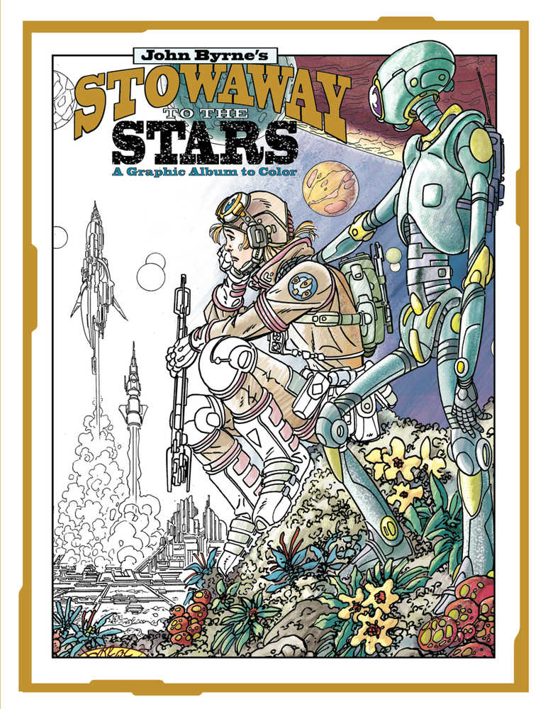 John Byrne Stowaway To The Stars Graphic Ablum To Color TPB