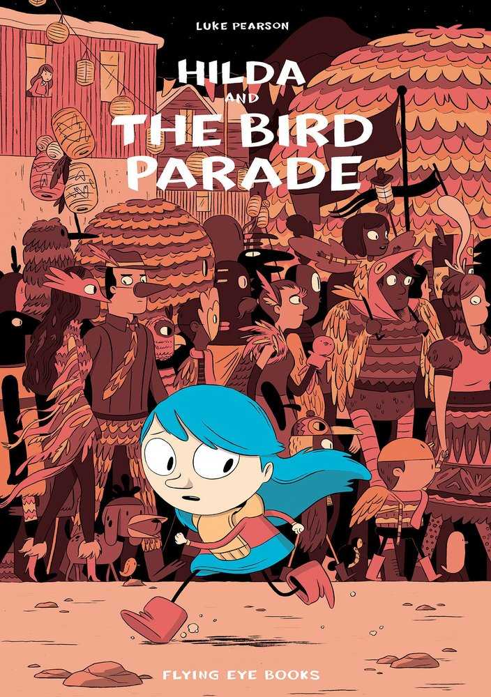 Hilda & Bird Parade Graphic Novel 