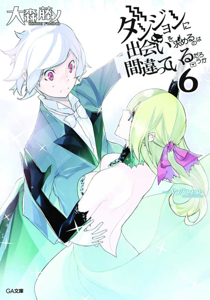 Is It Wrong Try Pick Up Girls In Dungeon Graphic Novel Volume 06 