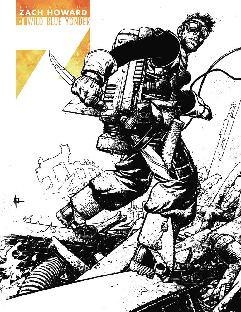 Art Of Zach Howard Softcover Volume 01 Wild Blue Yonder