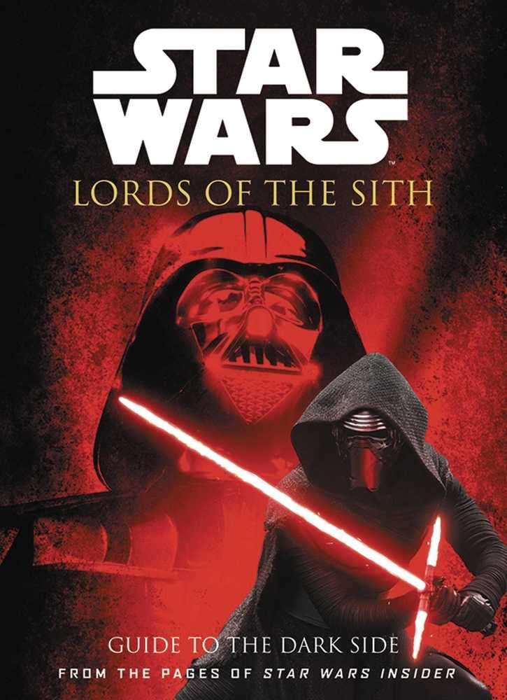 Best Of Star Wars Insider Volume 05 Lords Of The Sith