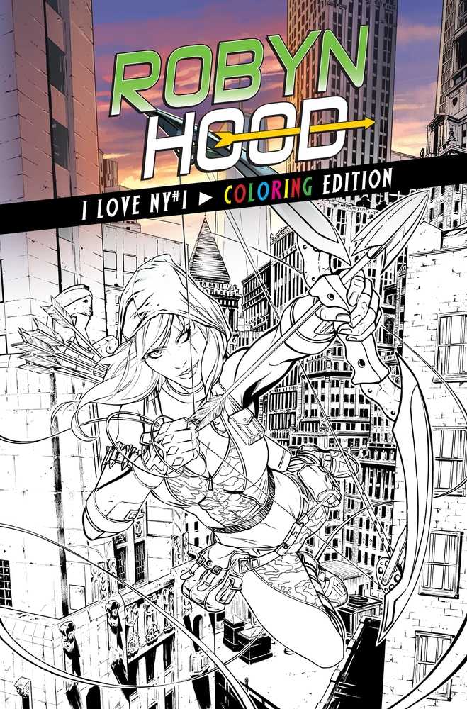 Robyn Hood I Love Ny #1 Coloring Book Edition