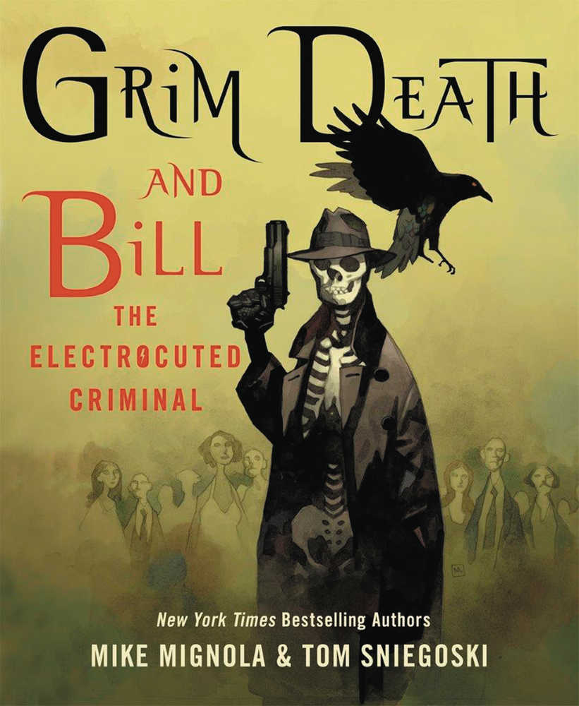 Grim Death & Bill Electrocuted Criminal Hardcover 