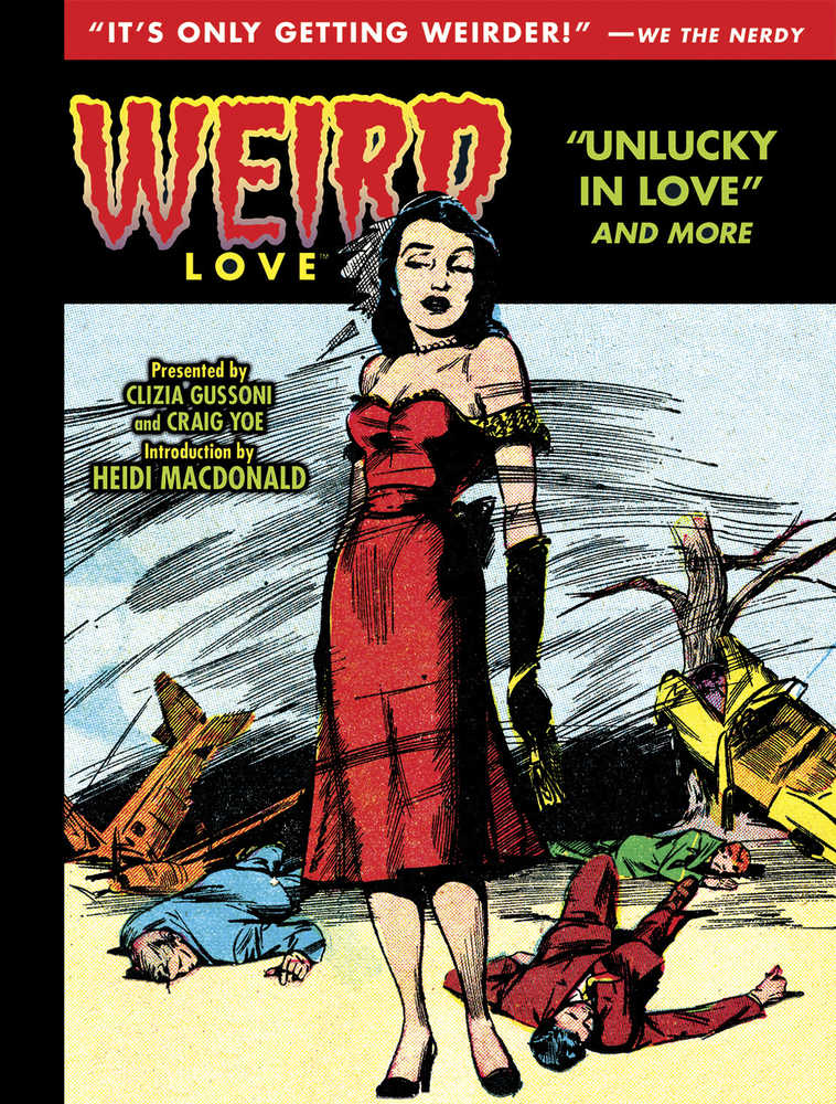 Weird Love Unlucky In Love Hardcover