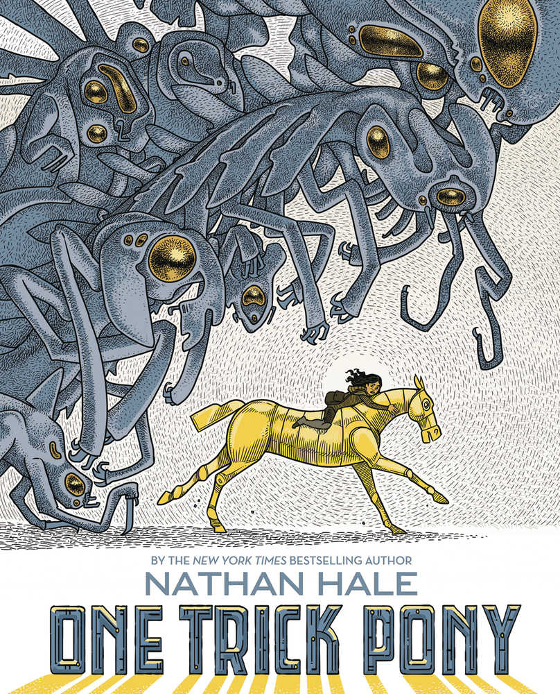 Nathan Hales One Trick Pony Graphic Novel 