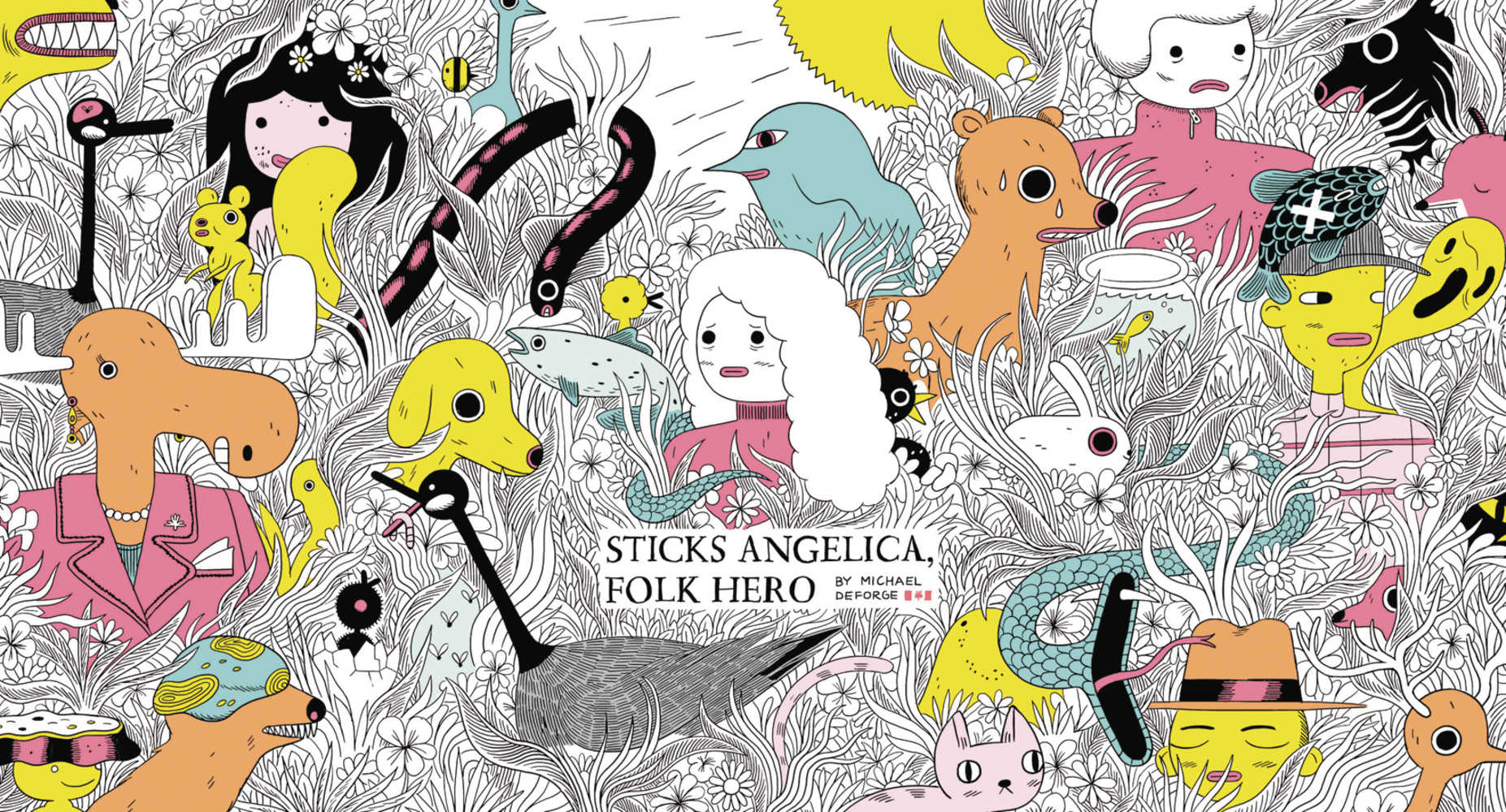 Sticks Angelica Folk Hero Hardcover