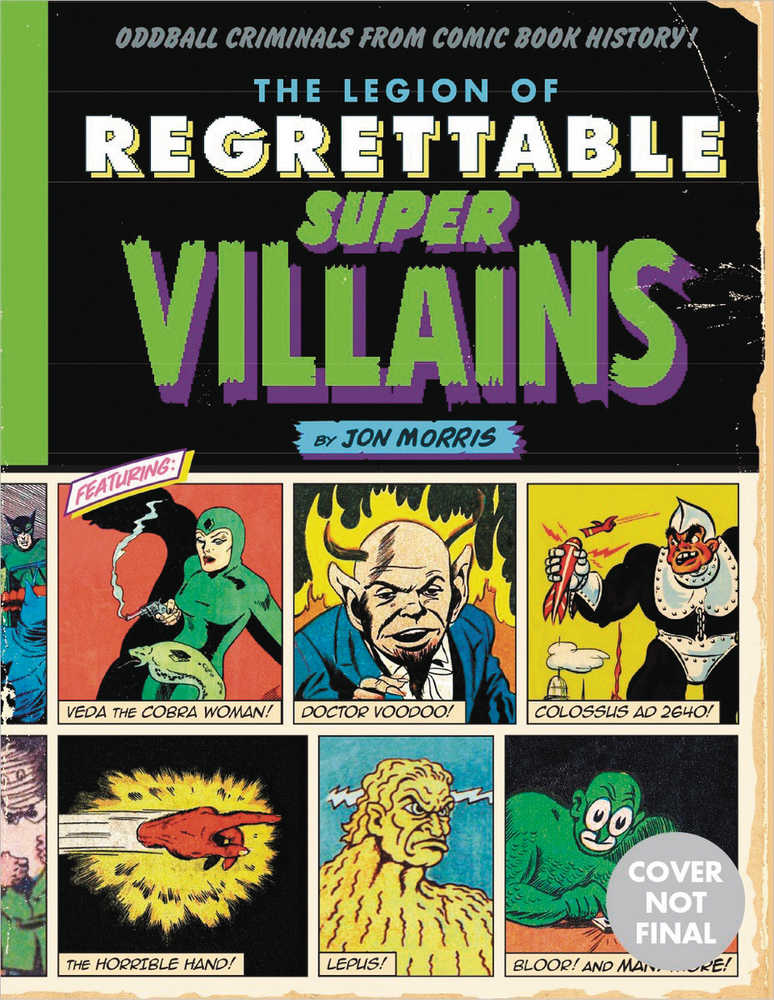 Legion Of Regrettable Supervillains Hardcover 