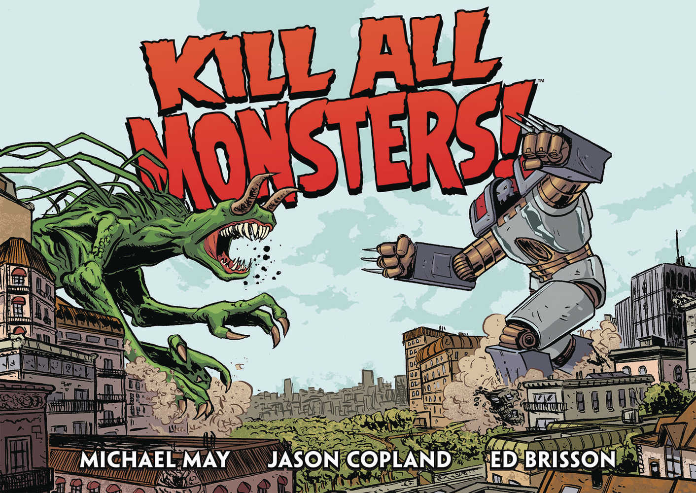 Kill All Monsters Omnibus Hardcover Volume 01 