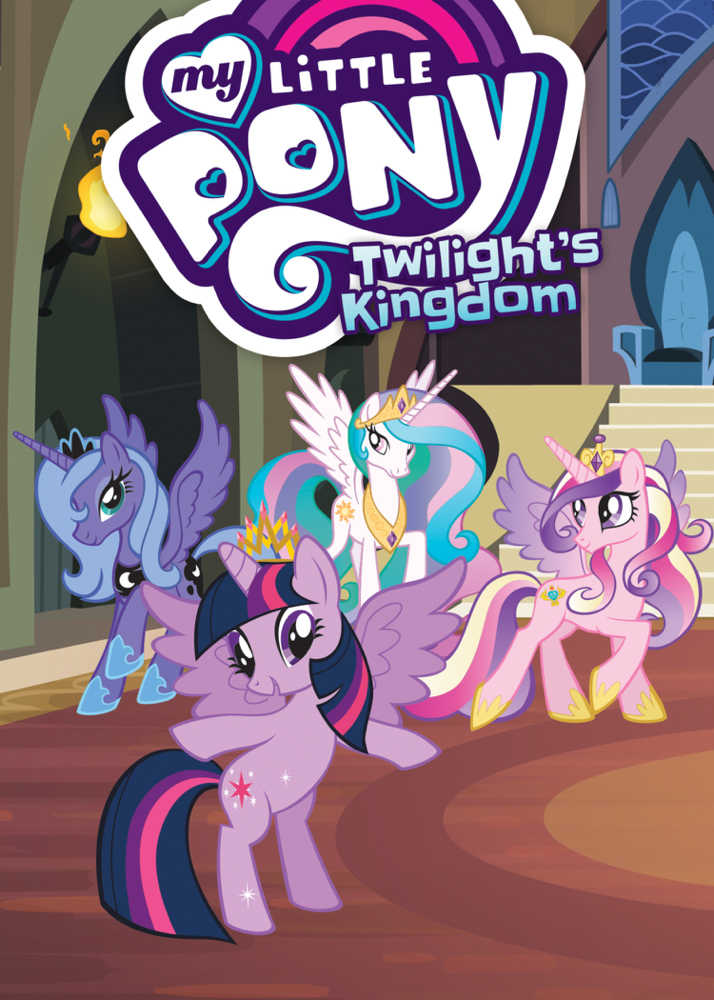 My Little Pony Twilight Kingdom TPB