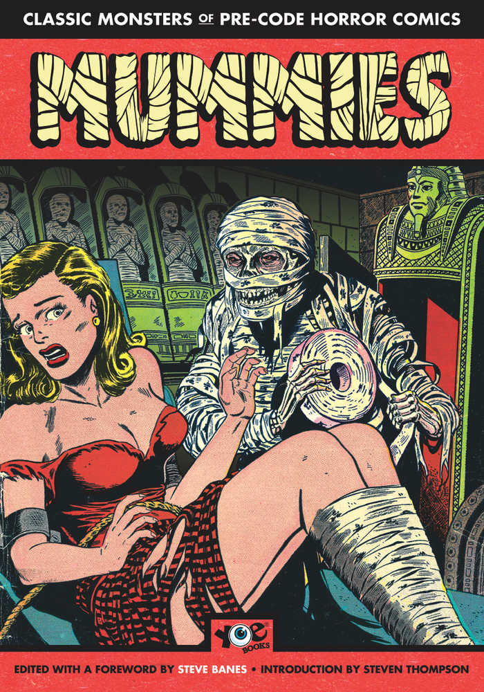 Mummies Classic Monsters Of Pre Code Horror Comics TPB