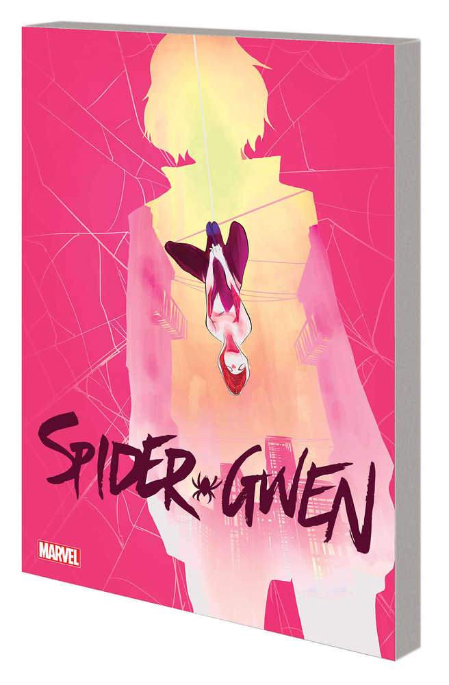 Spider Gwen TPB Volume 03 Long Distance