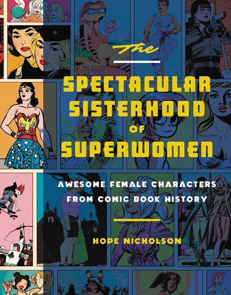 Spectacular Sisterhood Of Superwomen Hardcover 