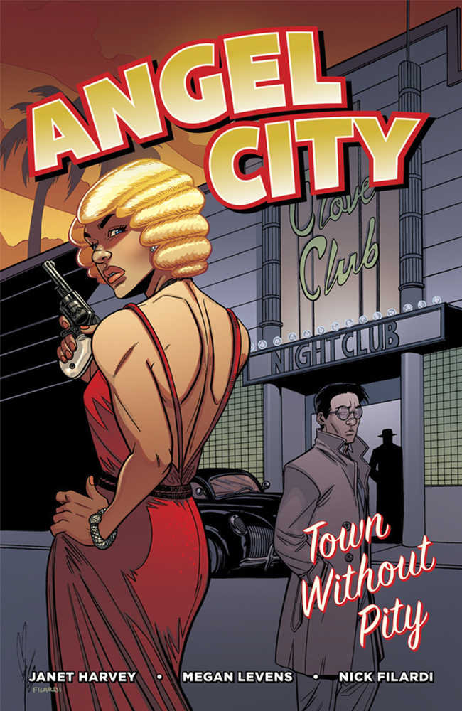 Angel City TPB Town Without Pity