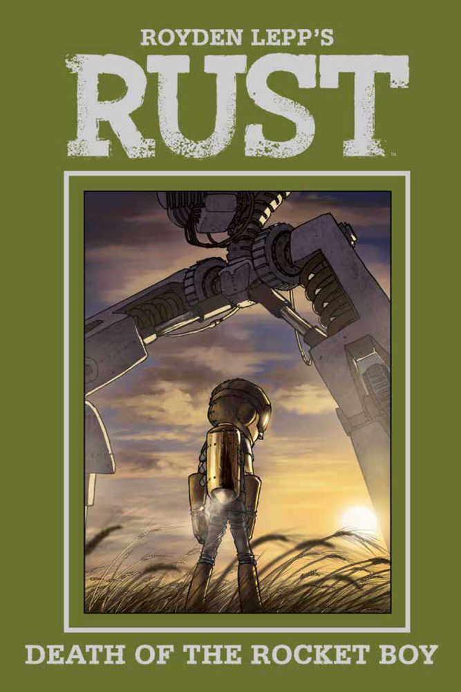 Rust TPB Volume 03 (Of 4) Death Of Rocketboy