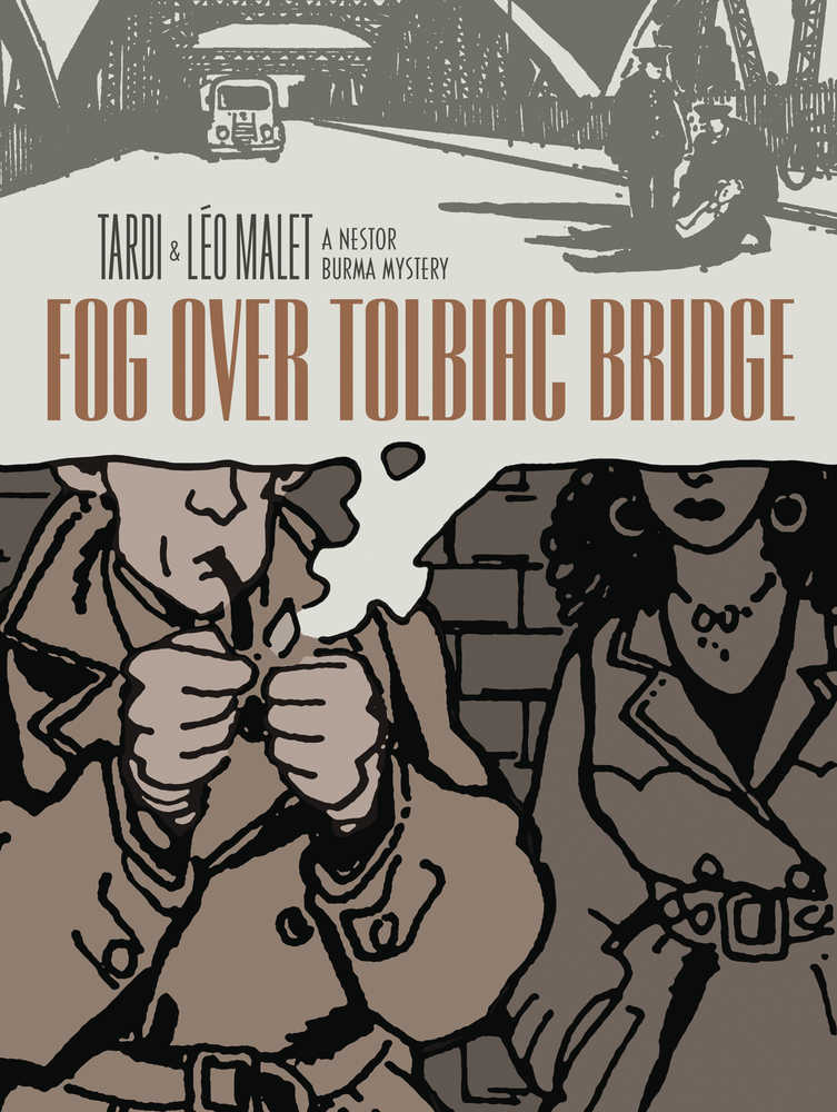 Fog Over Tolbiac Bridge Hardcover Tardi 
