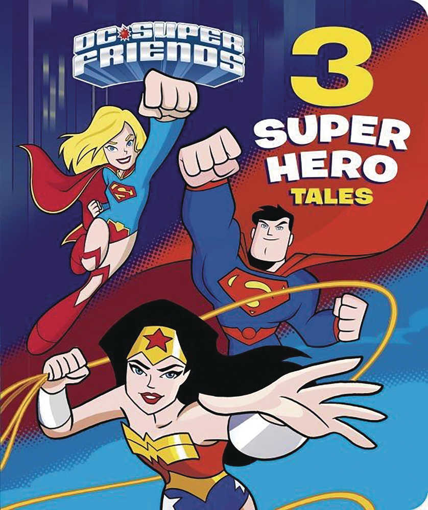 DC Super Friends 3 Super Hero Tales Board Book 