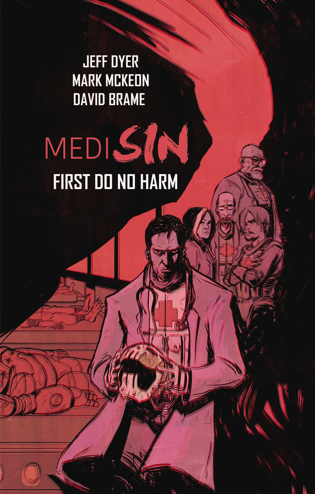 Medisin TPB Volume 01 First Do No Harm (Mature)