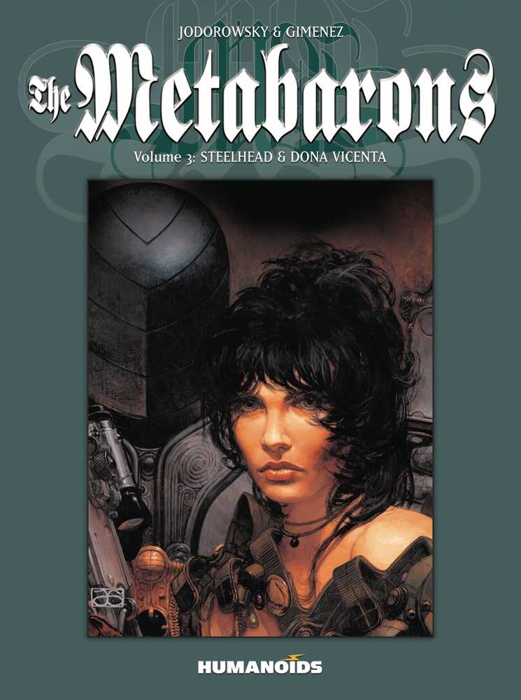 Metabarons Graphic Novel Volume 03 (Of 4) Steelhead & Dona Vicenta (Mature)