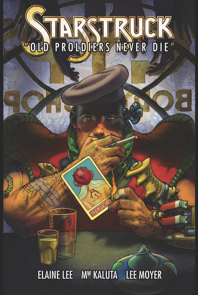 Starstruck Old Proldiers Never Die Hardcover