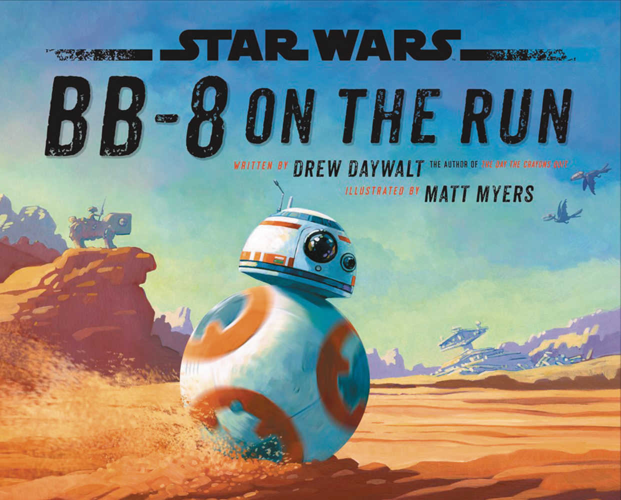 Star Wars Bb 8 On The Run Hardcover 