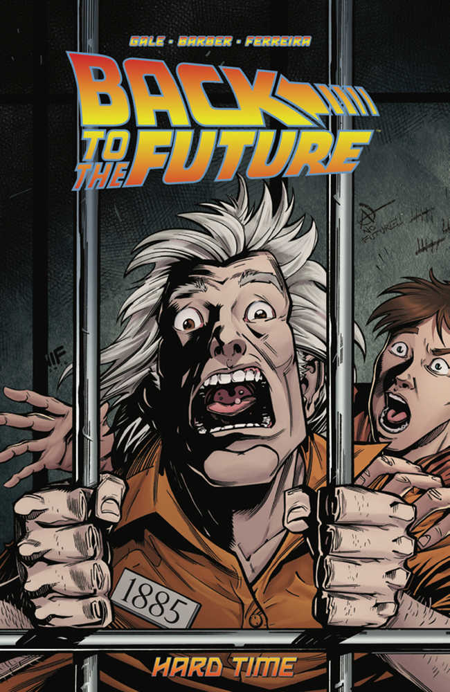 Back To The Future TPB Volume 04 Hard Time