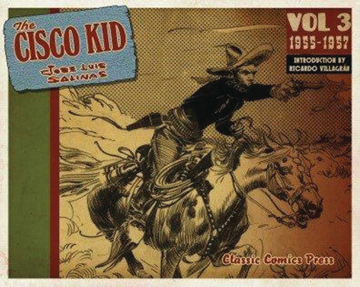 Cisco Kid Jose Luis Salinas & Reed TPB Volume 03 