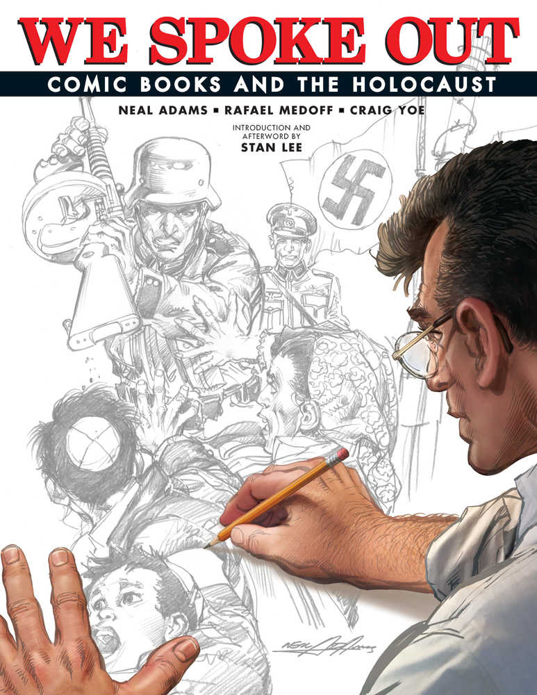 We Spoke Out Comic Books & The Holocaust Hardcover