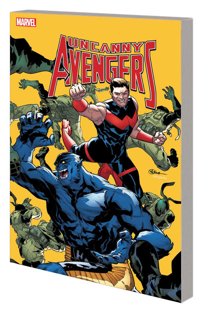 Uncanny Avengers Unity TPB Volume 05 Cannonball Run