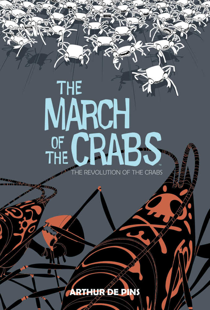 March Of The Crabs Hardcover Volume 03