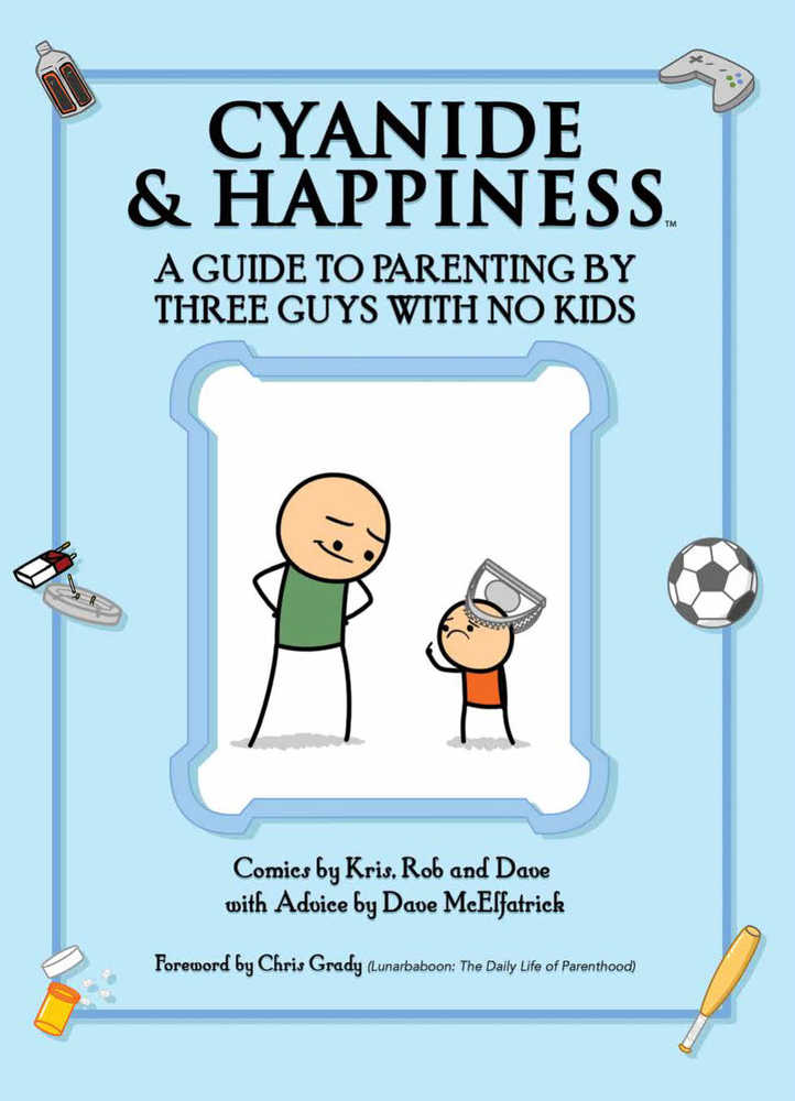 Cyanide & Happiness TPB Guide Parenting By 3 Guys W No Kids (