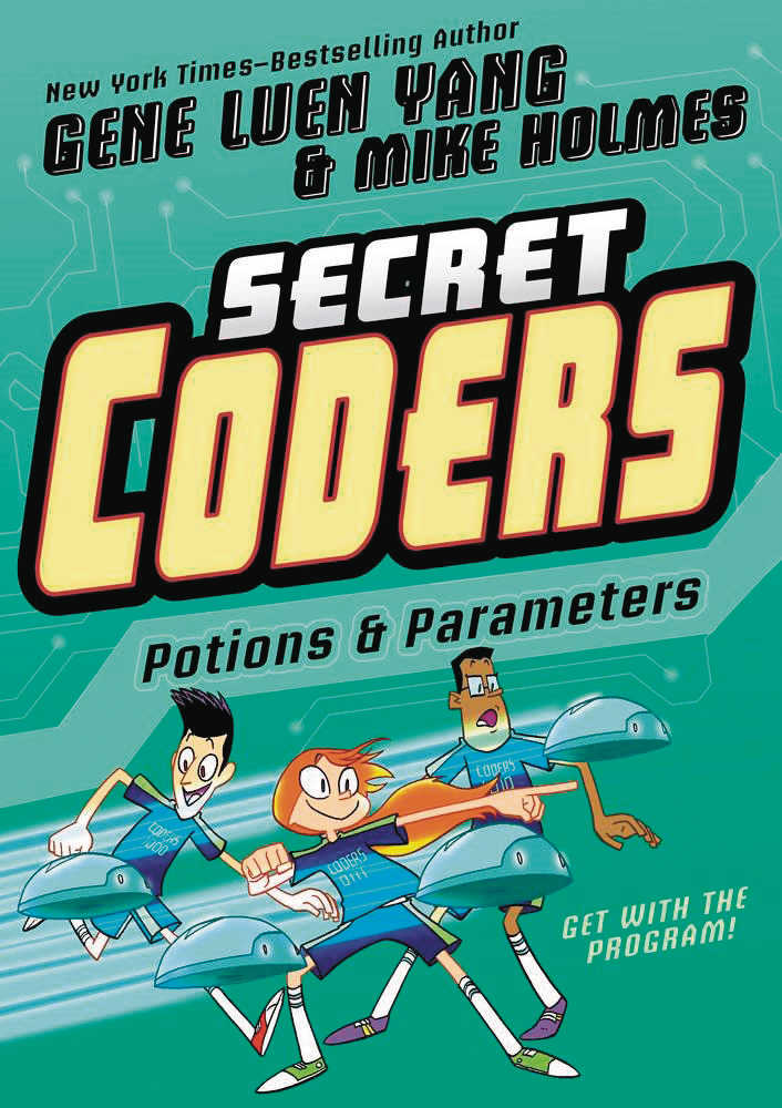 Secret Coders Graphic Novel Volume 05 Potions & Parameters 