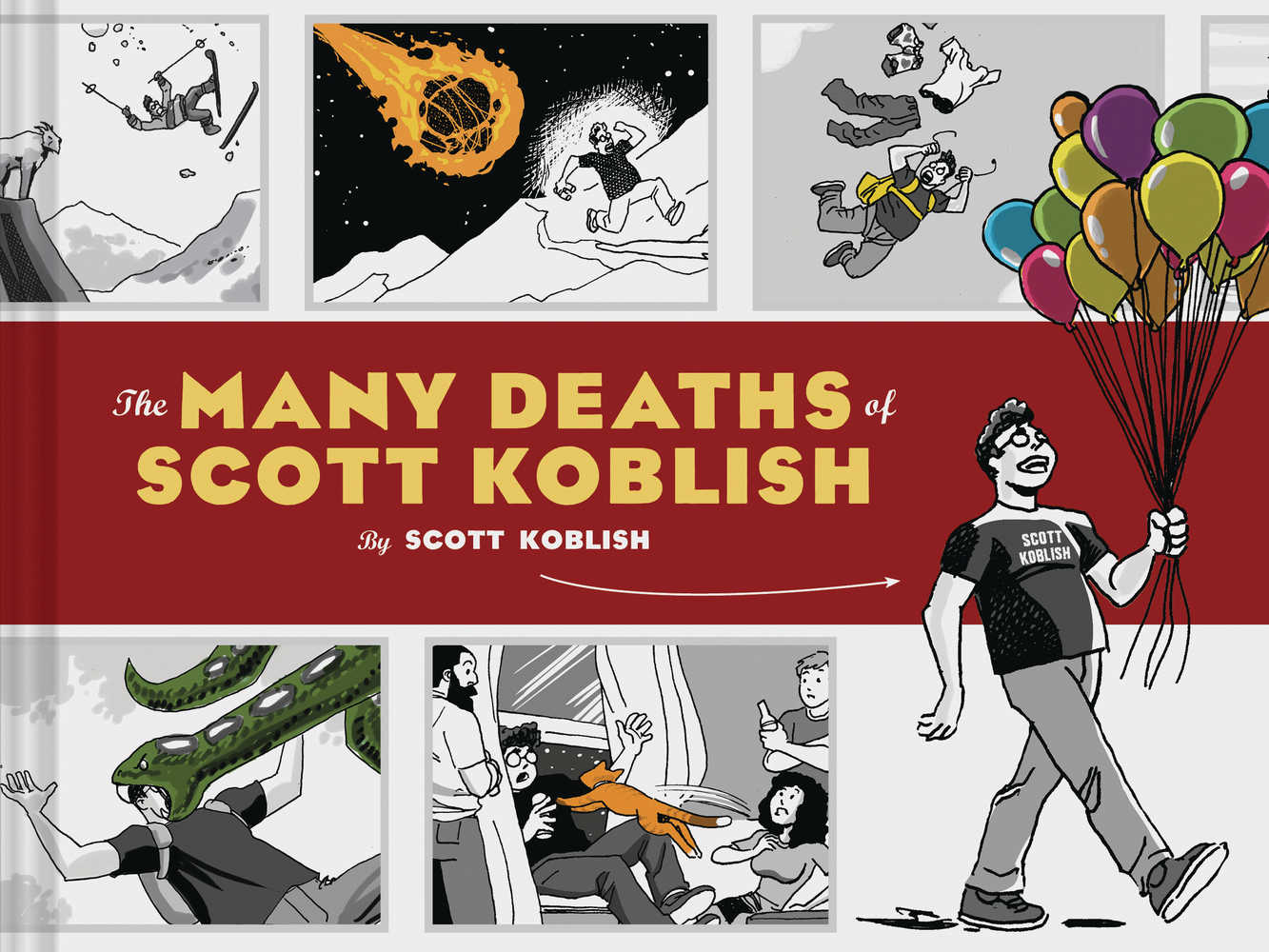 Many Deaths Of Scott Koblish Hardcover 