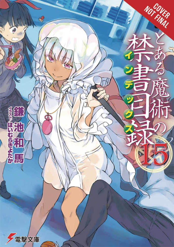Certain Magical Index Light Novel Softcover Volume 15 