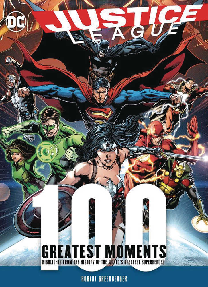 Justice League 100 Greatest Moments Hardcover 