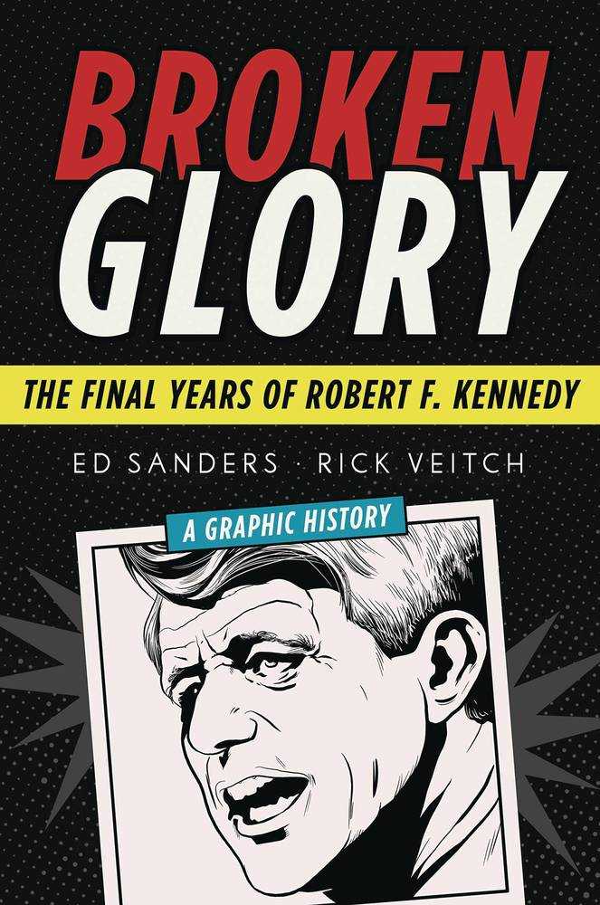 Broken Glory Final Years Of Robert F Kennedy Hardcover 