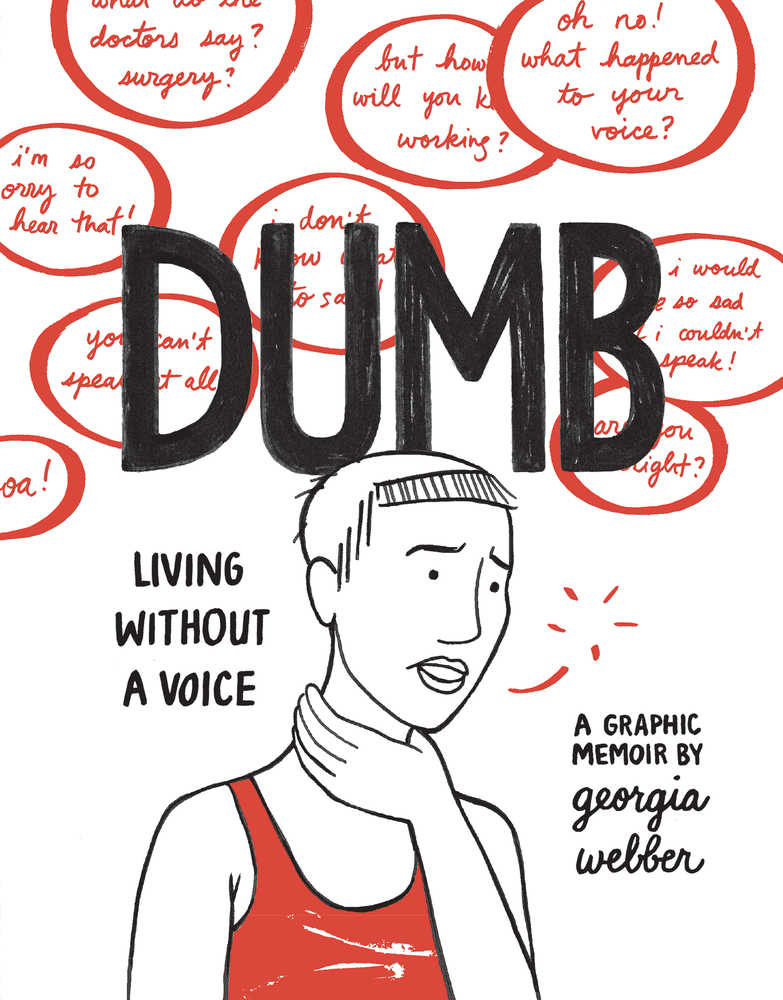 Dumb Hardcover Living Without A Voice Webber 