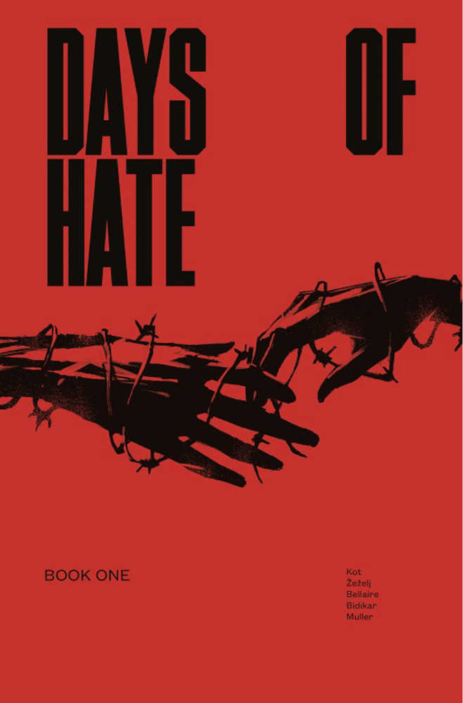 Days Of Hate TPB Volume 01 (Mature) (Mature)