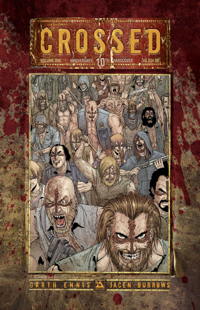 Crossed 10 Th Ann Hardcover Volume 01 (Mature)