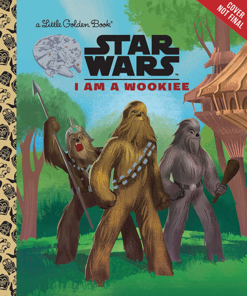 Star Wars Little Golden Book I Am A Wookie 
