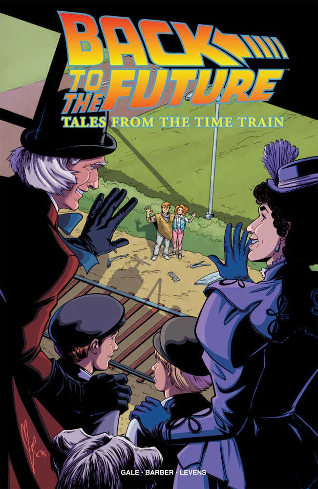 Back To The Future Tales From The Time Train TPB 