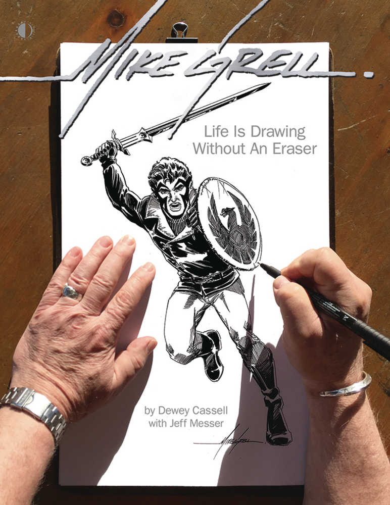 Mike Grell Life Is Drawing Without An Eraser Limited Hardcover 