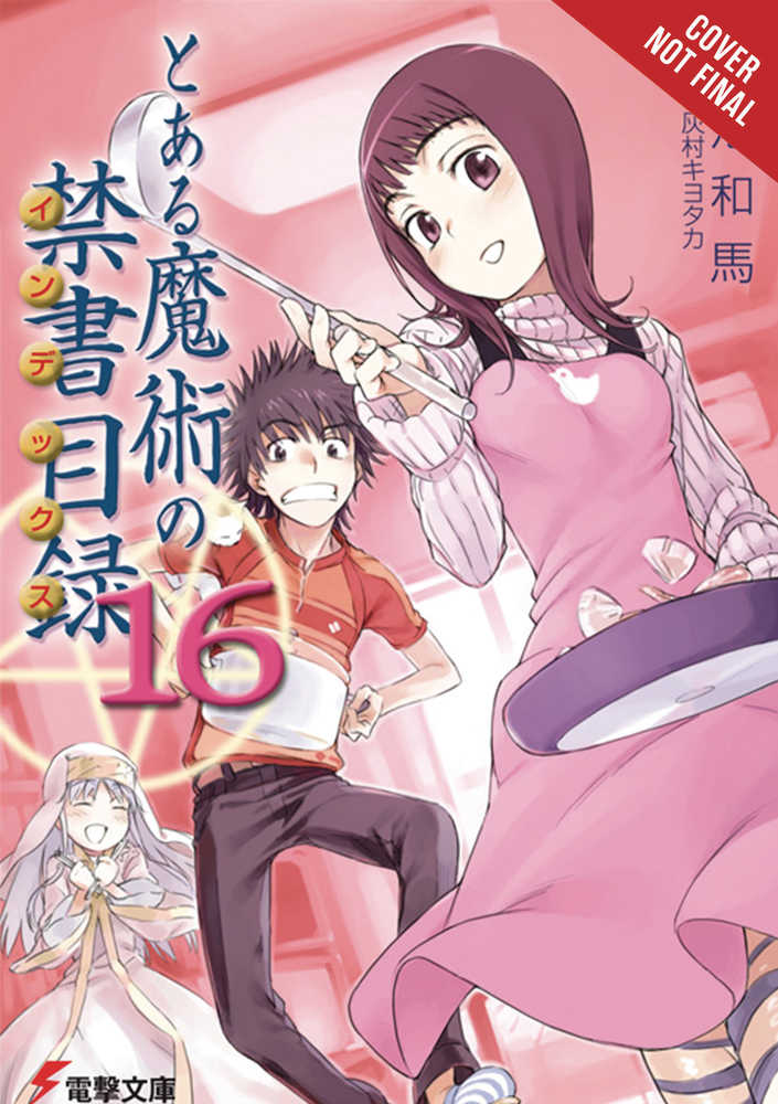 Certain Magical Index Light Novel Softcover Volume 16 