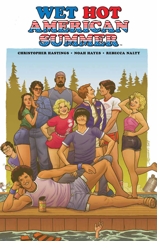 Wet Hot American Summer Original Graphic Novel 