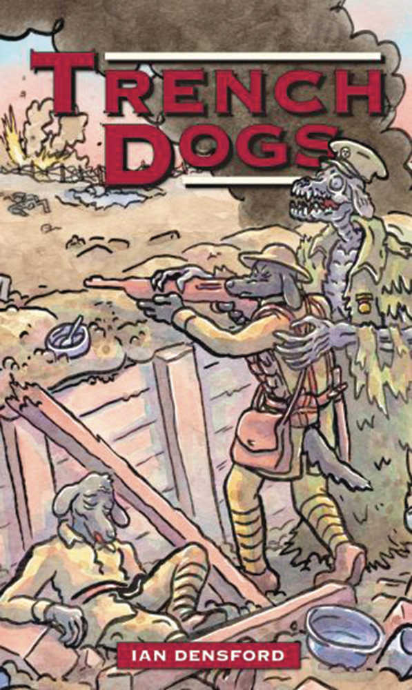 Trench Dogs Graphic Novel 