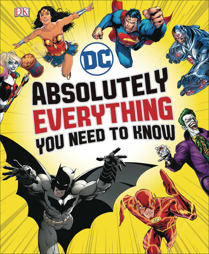 DC Comics Absolutely Everything You Need To Know Hardcover 